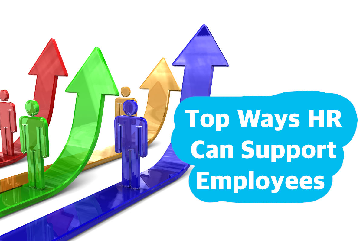 Top Ways HR Can Support Employees
